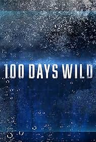 100 Days Wild (2020)
