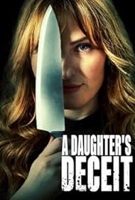 A Daughter's Deceit (2021)