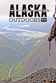 Alaska Outdoors Television (2010)