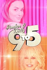 Amber & Dolly: 9 to 5 (2019)