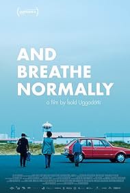 And Breathe Normally (2019)