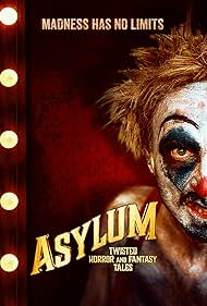 Asylum: Twisted Horror and Fantasy Tales (2020)