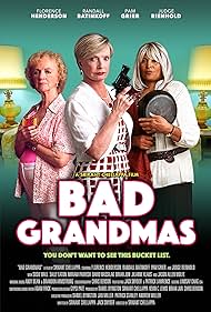 Bad Grandmas (2017)