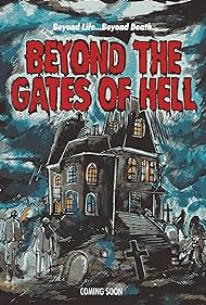 Beyond the Gates of Hell (2022)