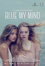 Blue My Mind (2018)