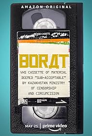 Borat: VHS Cassette of Material Deemed 'Sub-acceptable' by Kazakhstan Ministry of Censorship and Cir