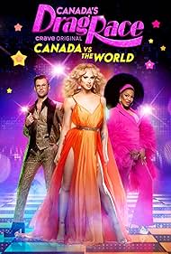 Canada's Drag Race: Canada vs the World (2022)
