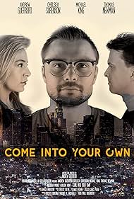 Come Into Your Own (2019)