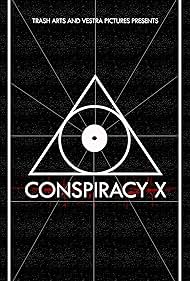 Conspiracy X (2018)