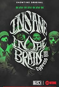 Cypress Hill: Insane in the Brain (2022)
