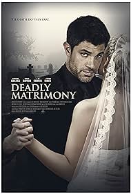 Deadly Matrimony (2018)