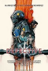 Defective (2018)