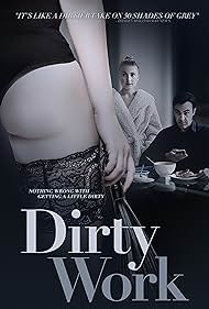 Dirty Work (2021)