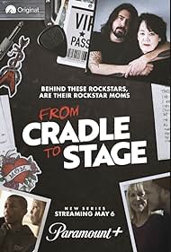 From Cradle to Stage (2021)