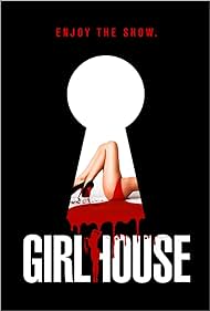 Girl House (2015)
