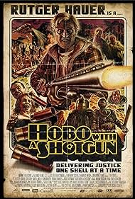 Hobo with a Shotgun (2011)