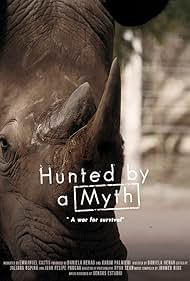 Hunted by a Myth (2017)