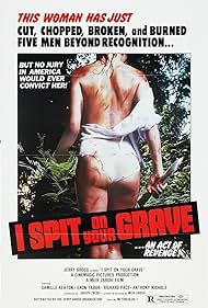 I Spit on Your Grave (1978)