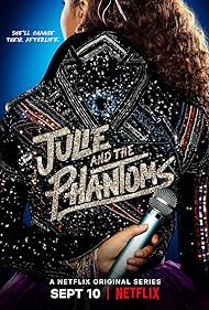 Julie and the Phantoms (2020)
