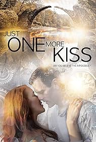 Just One More Kiss (2019)