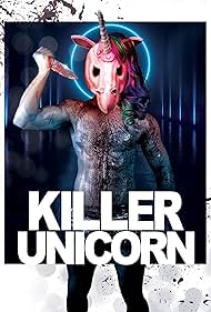 Killer Unicorn (2019)