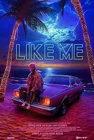 Like Me (2018)