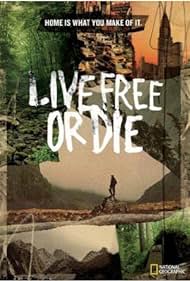 Live Free or Die (2014)