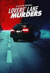 Lovers' Lane Murders (2021)
