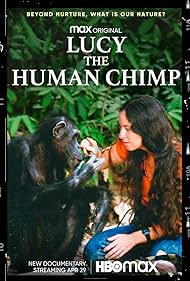 Lucy, the Human Chimp (2021)