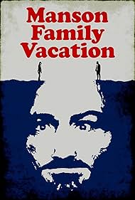 Manson Family Vacation (2015)