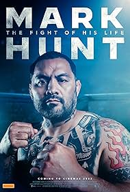 Mark Hunt: The Fight of His Life (2021)