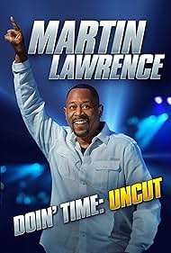 Martin Lawrence: Doin' Time (2016)