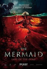 Mermaid: The Lake of the Dead (2018)