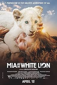 Mia and the White Lion (2019)