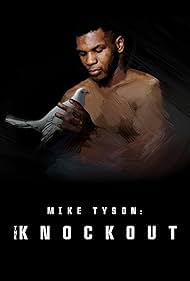 Mike Tyson: The Knockout (2021)