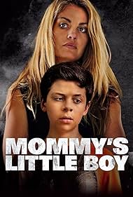 Mommy's Little Boy (2017)