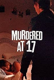 Murdered at 17 (2018)