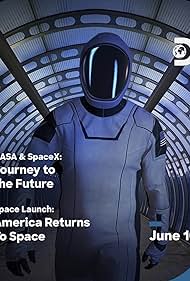NASA & SpaceX: Journey to the Future (2020)