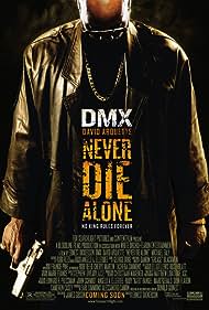 Never Die Alone (2004)