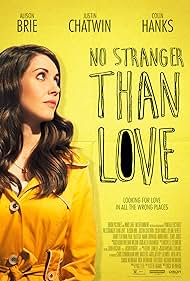 No Stranger Than Love (2016)