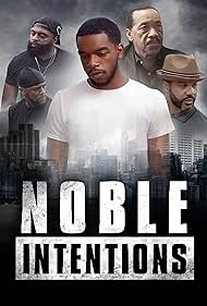 Noble Intentions (2023)