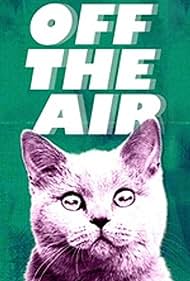 Off the Air (2011)