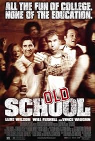 Old School (2003)
