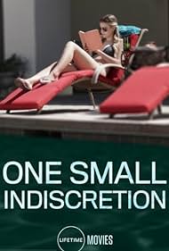 One Small Indiscretion (2017)