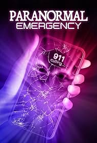 Paranormal Emergency (2019)