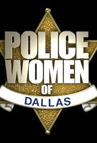 Police Women of Dallas (2010)