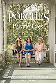 Porches and Private Eyes (2016)