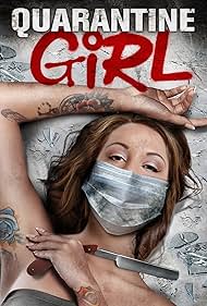 Quarantine Girl (2020)