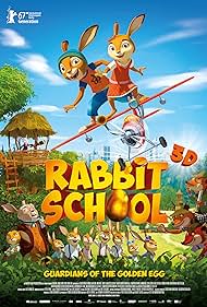 Rabbit School: Guardians of the Golden Egg (2017)