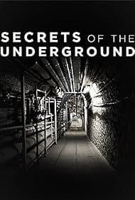Secrets of the Underground (2017)